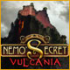 Nemo's Secret: Vulcania Game
