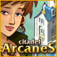 Citadel Arcanes Game