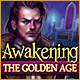 Download Awakening: The Golden Age game