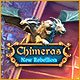 Download Chimeras: New Rebellion game