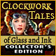 Clockwork Tales: Of Glass and Ink Collector's Edition Game