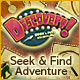 Discovery! A Seek and Find Adventure Game