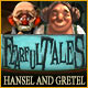 Download Fearful Tales: Hansel and Gretel game