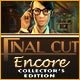 Final Cut: Encore Collector's Edition Game
