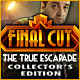 Download Final Cut: The True Escapade Collector's Edition game