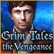 Grim Tales: The Vengeance Game