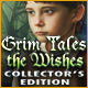 Grim Tales: The Wishes Collector's Edition Game