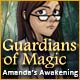 Guardians of Magic: Amanda's Awakening Game