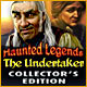 Haunted Legends: The Undertaker Collector's Edition Game