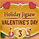Download Holiday Jigsaw Valentine's Day 3 game
