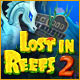 Lost in Reefs 2 Game