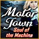 Motor Town: Soul of the Machine Game