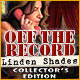 Off the Record: Linden Shades Collector's Edition Game