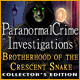 Paranormal Crime Investigations: Brotherhood of the Crescent Snake Collector's Edition Game