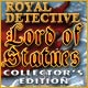Royal Detective: The Lord of Statues Collector's Edition Game