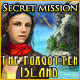 Secret Mission: The Forgotten Island Game