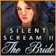 Silent Scream II: The Bride Game