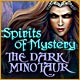 Spirits of Mystery: The Dark Minotaur Game