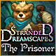Stranded Dreamscapes: The Prisoner Game