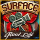 Surface: Reel Life Game