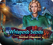 Whispered Secrets: Morbid Obsession game