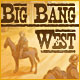 Big Bang West Game