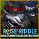 Download Rose Riddle: The Fairy Tale Detective game