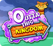 Outta This Kingdom game