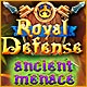 Royal Defense Ancient Menace Game