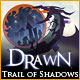 Download Drawn: Trail of Shadows game