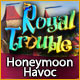 Royal Trouble: Honeymoon Havoc Game