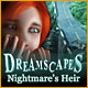 Dreamscapes: Nightmare's Heir Game