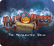 Halloween Stories: The Neglected Dead game