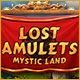 Download Lost Amulets: Mystic Land game