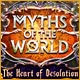 Download Myths of the World: The Heart of Desolation game