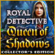 Download Royal Detective: Queen of Shadows Collector's Edition game
